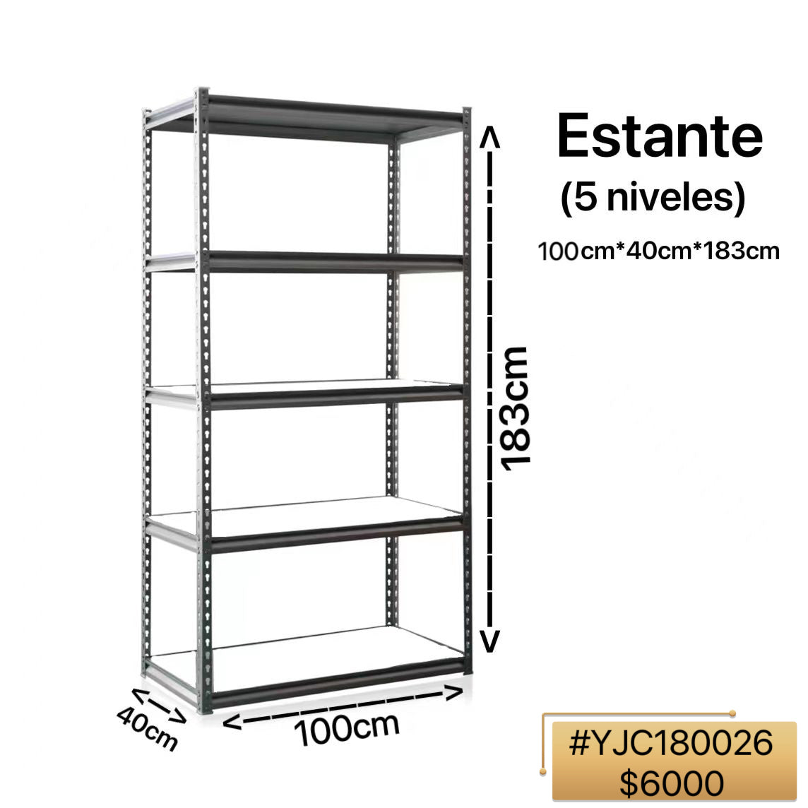 ESTANTE 100*40*183CM