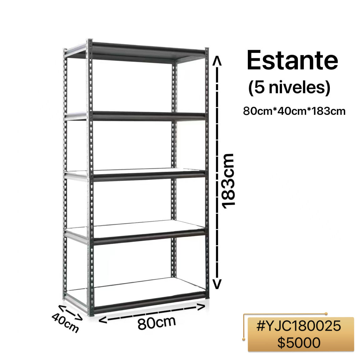 ESTANTE 80*40*183CM