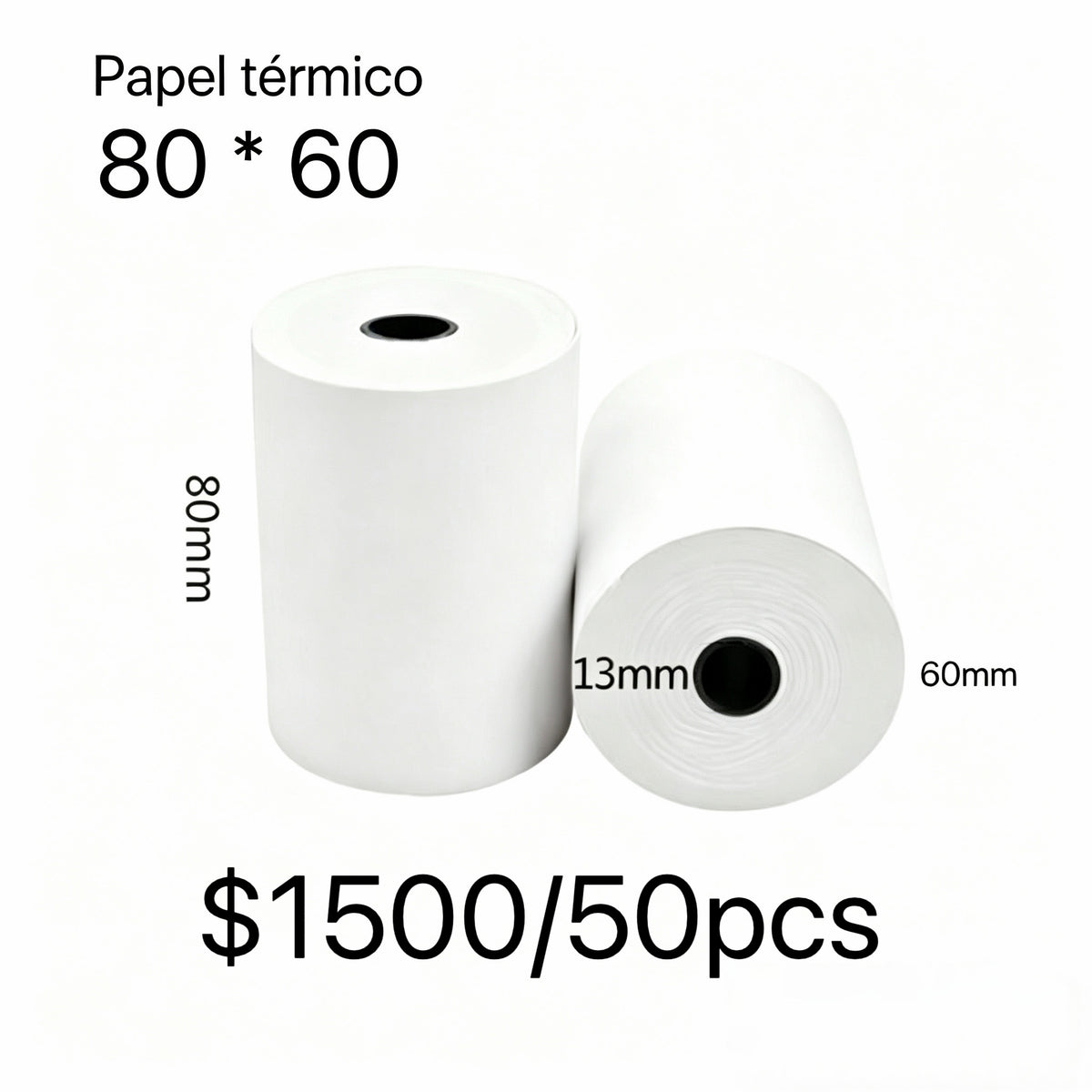 PAPEL TERMICO 80*60MM(50ROLLO) $1500